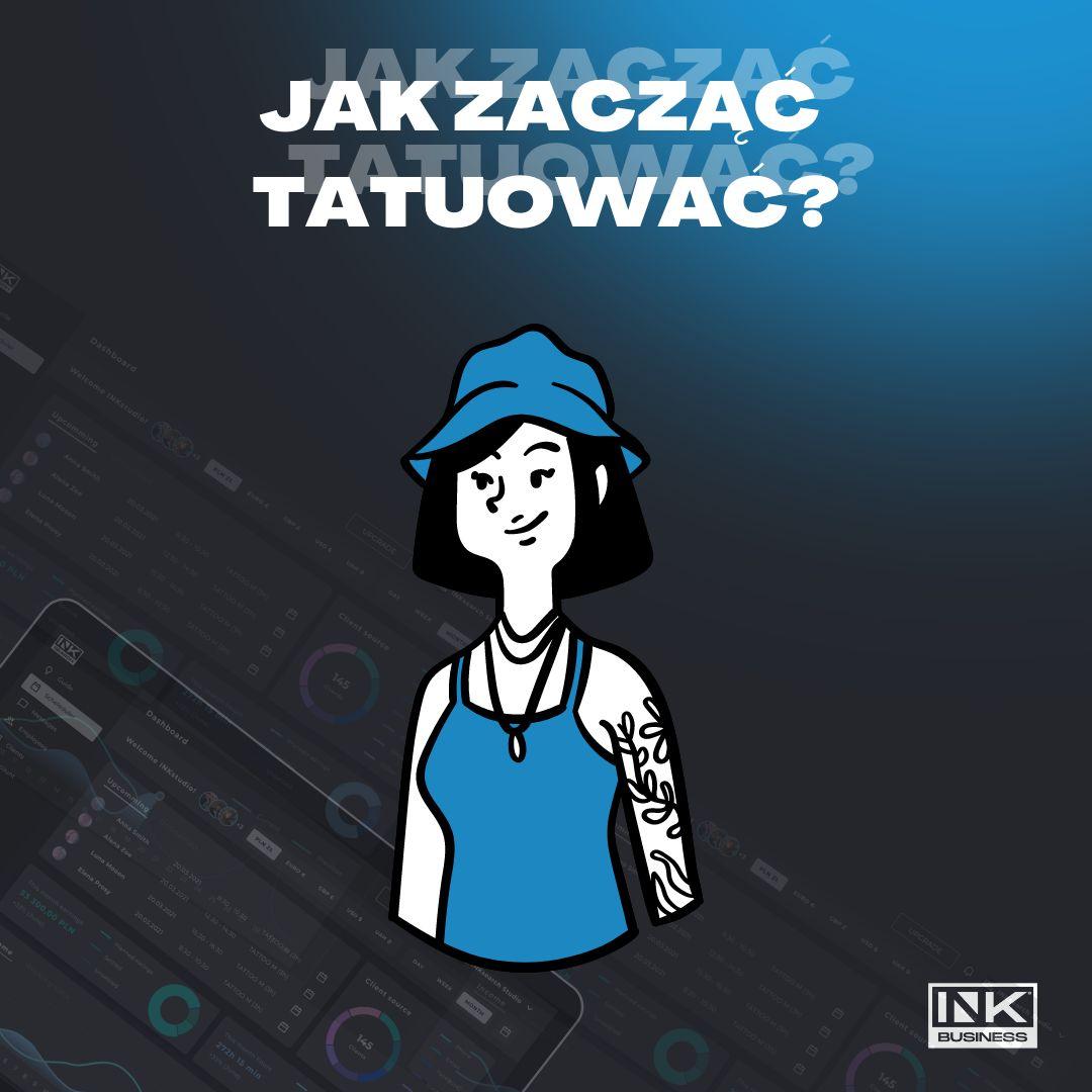 Jak zacząć tatuować?